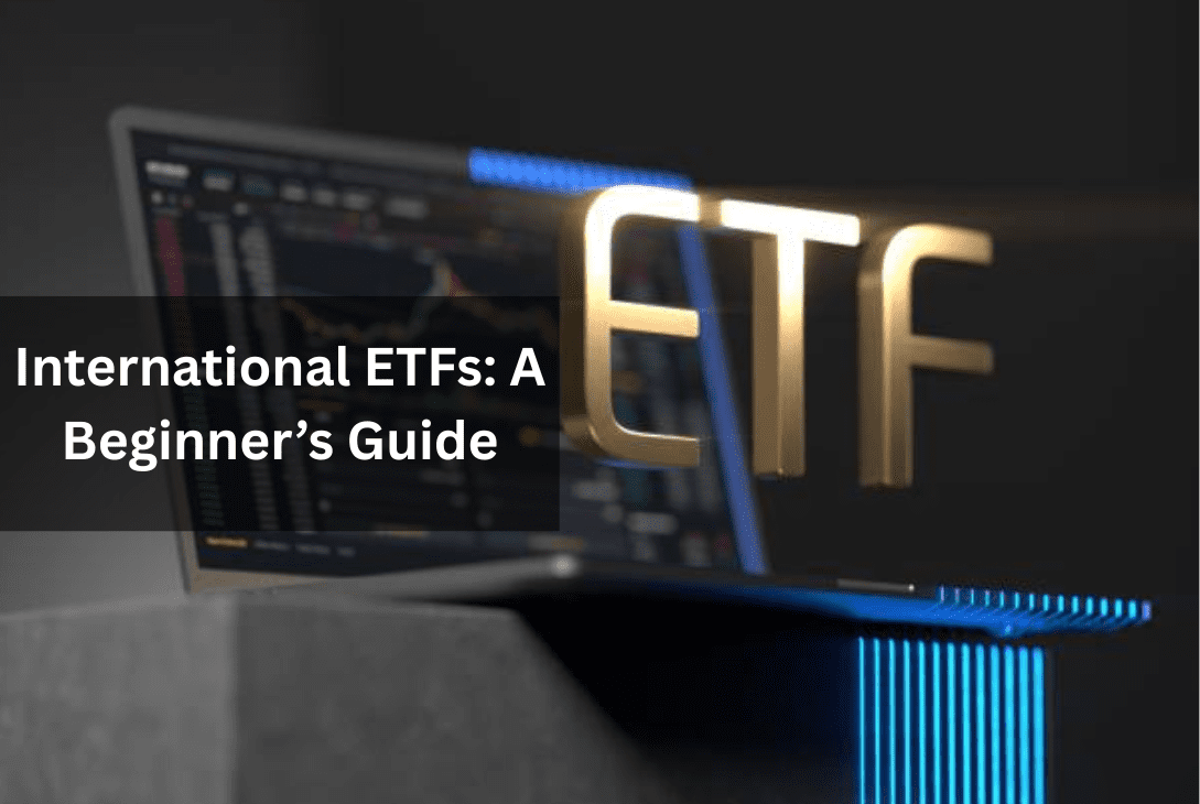 Foreign Stocks & International ETFs