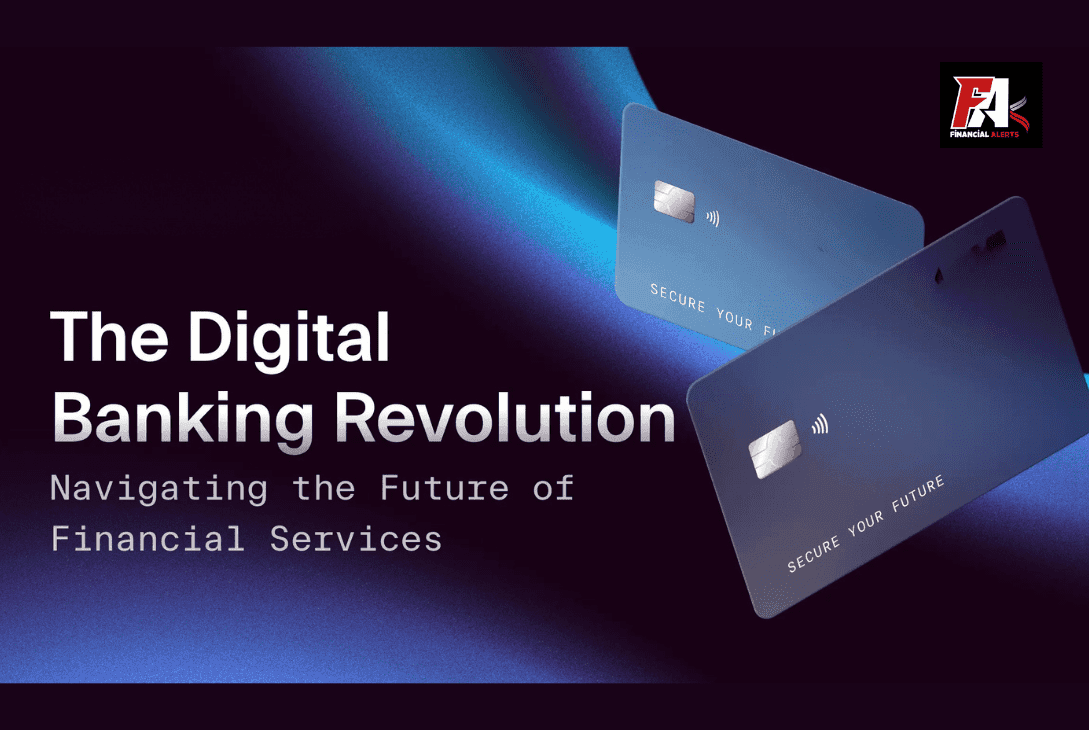 Digital Banking Revolution
