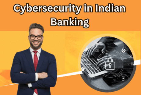 Cybersecurity in Indian Banking