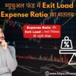 Exit Load | Expense Ratio | Mutual Fund Charges | Mutual Fund Returns | Types of Mutual Funds | Mutual Fund SIP | Mutual Fund Taxation