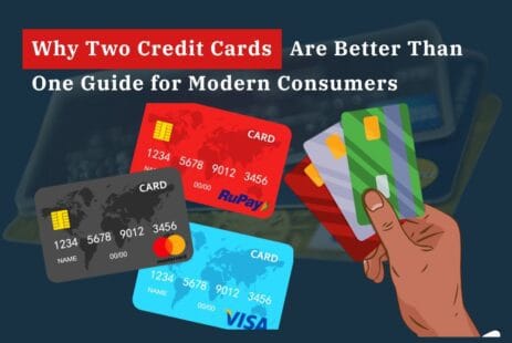 Why Two Credit Cards Are Better Than One Guide for Modern Consumers